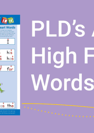PLD's Approach to High Frequency Words