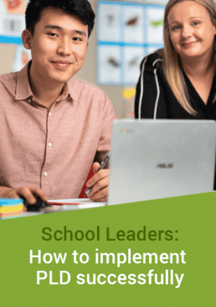 School Leaders - How to Sustain a Successful School Wide Implementation of PLD