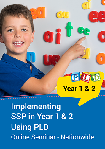 Implementing SSP in Year 1 & 2 Using PLD